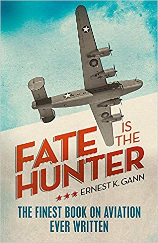 Fate is the Hunter Ernest Gann